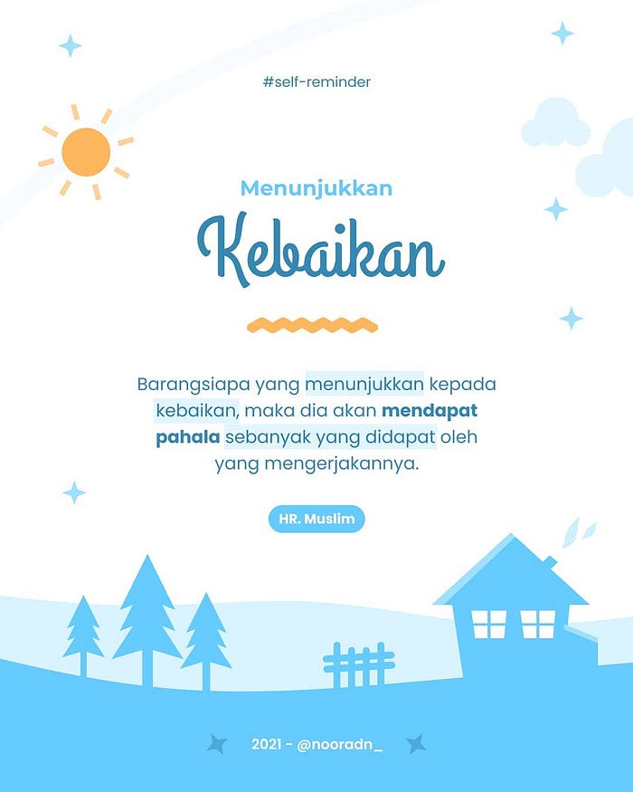 an instagram poster that contains hadits āperintah menunjukkan kebaikanā in indonesian